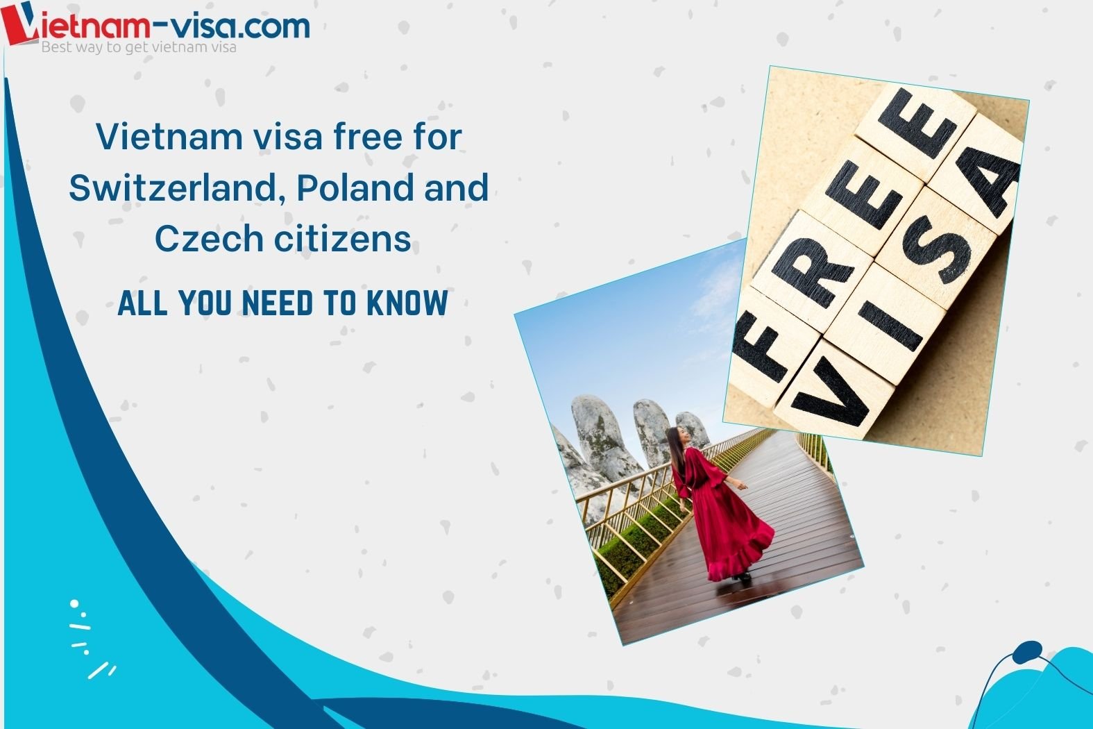 Hot News: Vietnam visa exemption for Switzerland, Poland, Czech Republic Citizens